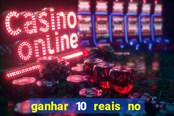 ganhar 10 reais no pix agora